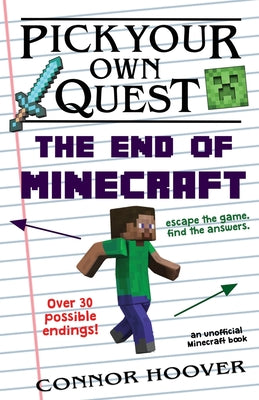 Pick Your Own Quest: The End of Minecraft