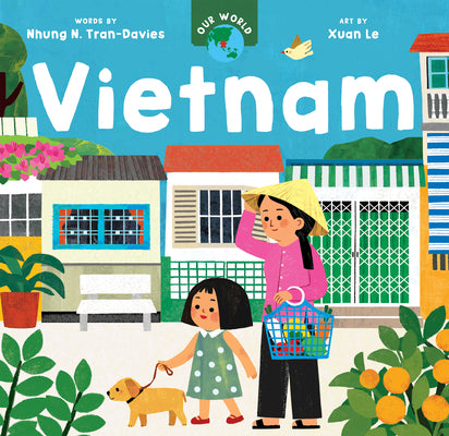 Our World: Vietnam