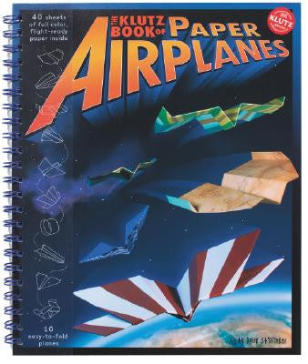 The Klutz Book of Paper Airplanes: by Doug Stillinger