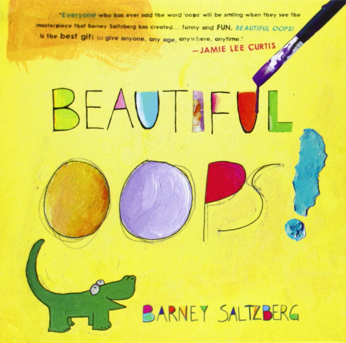 Beautiful Oops! by Barney Saltzberg