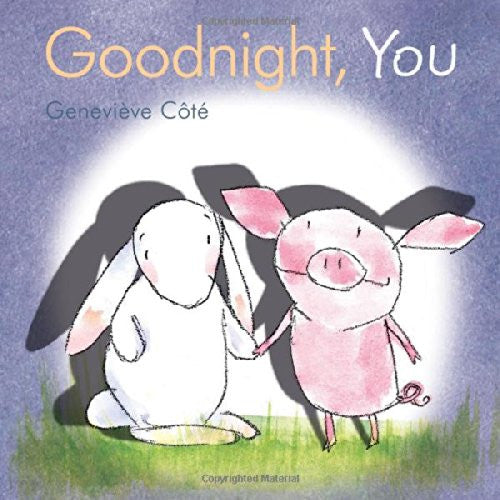 Goodnight, You by Genevieve Cote