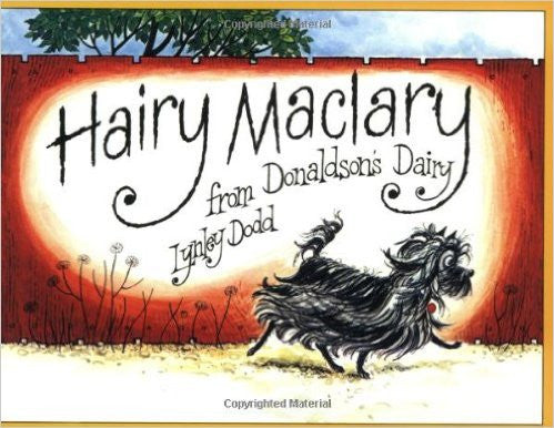 Hairy Maclary From Donaldsons Dairy by Lynley Dodd