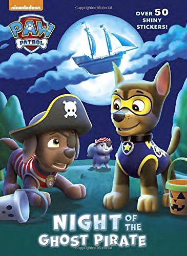 Night Of The Ghost Pirate (paw Patrol) by Golden Books