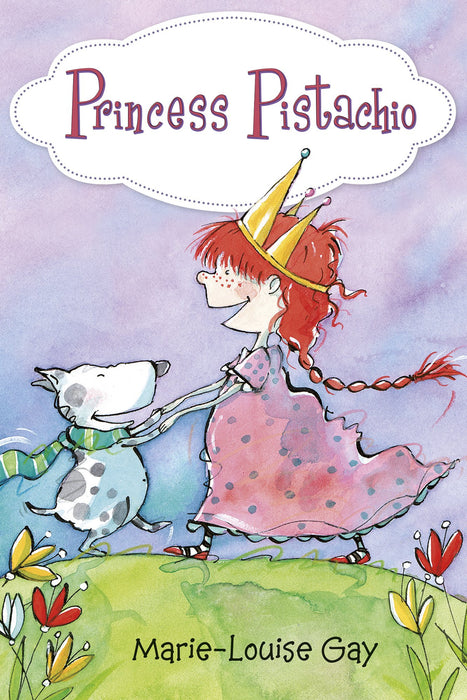 Princess Pistachio by Marie-Louise Gay