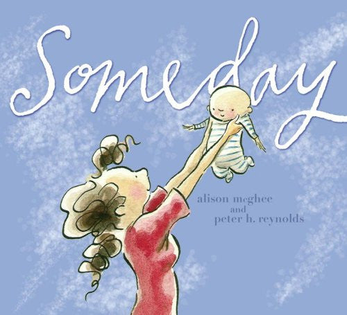 Someday by Alison Mcghee
