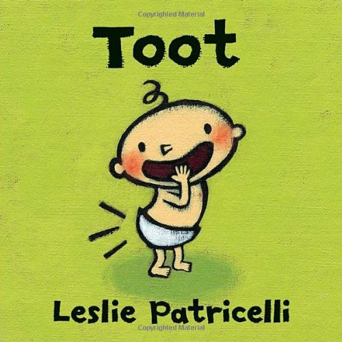 Toot by Leslie Patricelli