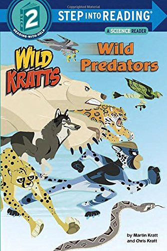 Wild Predators (wild Kratts) by Chris Kratt